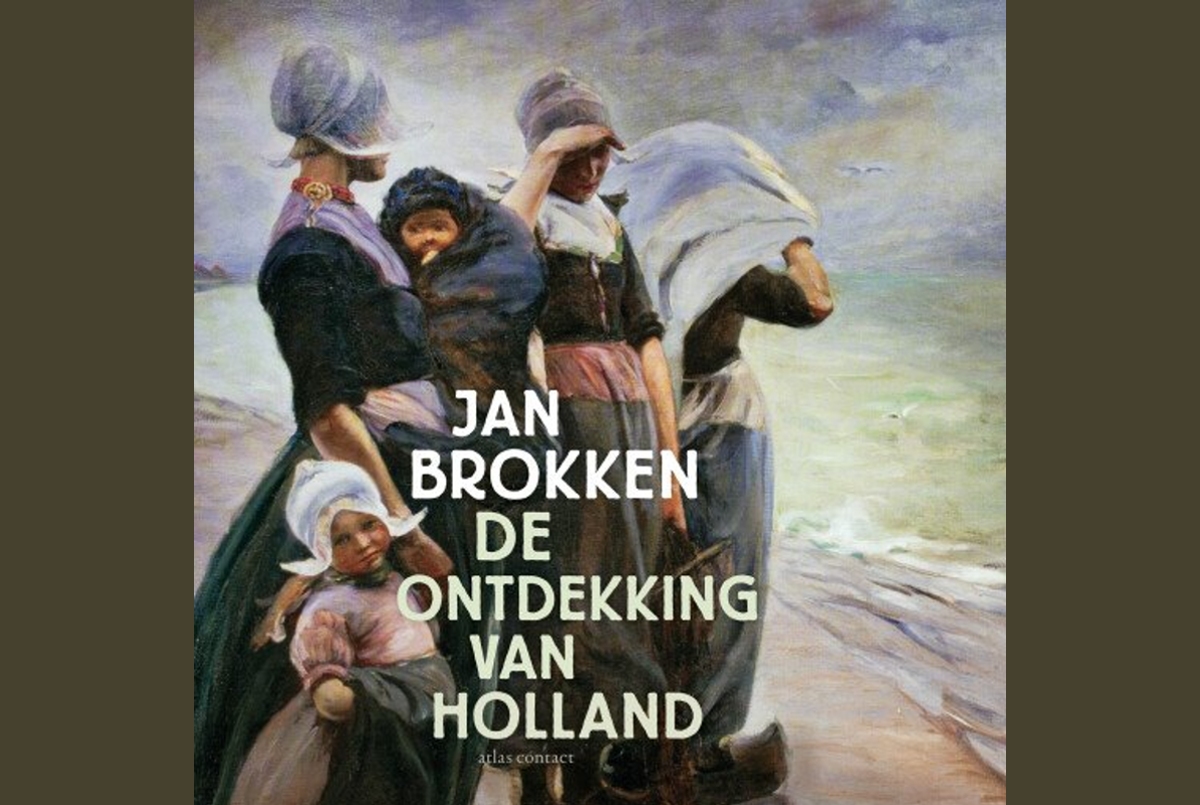 De ontdekking van Holland van Jan Brokken