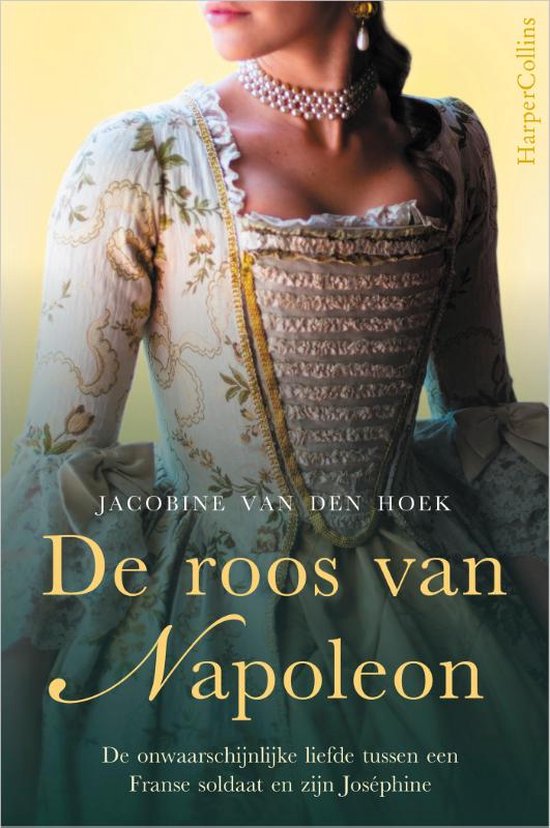 De roos van Napoleon - Jacobine van den Hoek